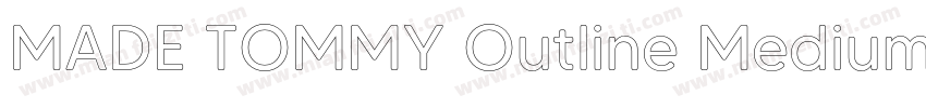 MADE TOMMY Outline Medium字体转换